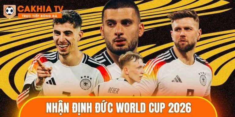 nhận định Đức World Cup 2026