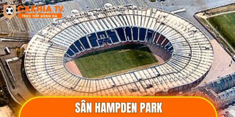 Sân Hampden Park
