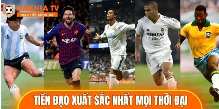 tiền đạo xuất sắc nhất mọi thời đại